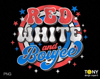 Red White And Boujee Png, Distressed Png, 4th Of July Png, USA Png, Trendy Retro America Distressed Grunge Digital Download Sublimation PNG