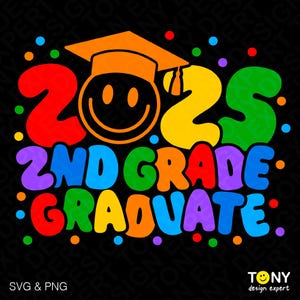 2025 2nd Grade Graduate Svg Png, Second Grade Graduate Svg, Presente engraçado de formatura de 2nd Grade, Download digital de sublimação PNG e SVG Cricut