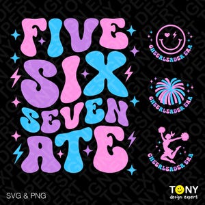 Five Six Seven Ate Svg Png, Cheerleader Era Svg, Cheer Era Svg Front Pocket Trendy Retro Groovy Digital Download Sublimation PNG, SVG Cricut