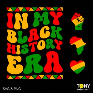 In meiner schwarzen Geschichte Ära SVG Png, lustige schwarze Geschichte Monat Geschenk Idee Trendy Retro Groovy wellig digitaler Download Sublimation PNG & SVG Cricut
