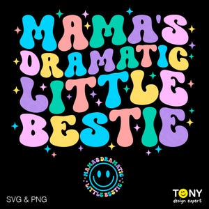 Mama's dramatische kleine bestie Svg Png, Mom Life Svg, Moederdag Svg, trendy groovy golvend digitale download sublimatie PNG en SVG Cricut