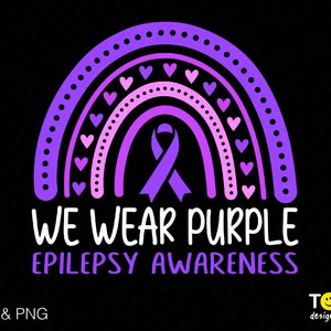 Puede incluir: Arcoíris morado con una cinta morada en el centro y el texto "We Wear Purple Epilepsy Awareness".