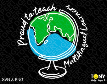 May include: A black and white line drawing of a globe with the text "Proud to teach multilingual learners" around it.