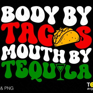 Pode incluir: Um design gráfico colorido com o texto "Body by Tacos Mouth by Tequila" em uma fonte retrô. Um taco amarelo é apresentado no design.