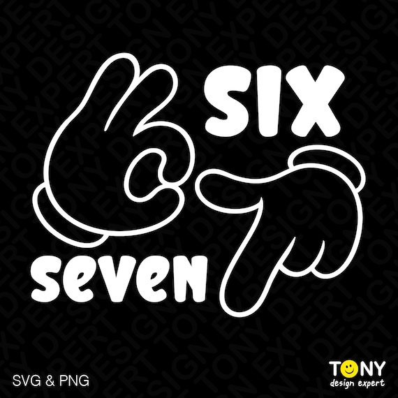 Six Seven SVG PNG: Funny 67 Meme Hand Sign Design (Digital Download)