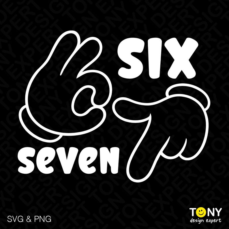 “SIX SEVEN” — bold white typography with cartoon-style hand gestures forming the numbers six and seven in a playful meme design. This SVG and PNG artwork is perfect for creating funny shirts, mugs, or stickers for fans of internet culture and minimal humor. Great for Cricut and digital design projects featuring trendy meme graphics.