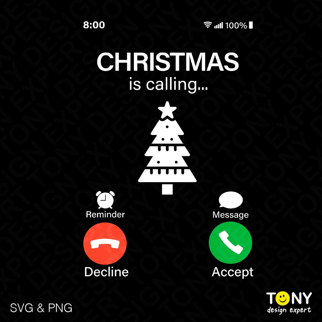 Christmas is Calling Svg Png, Incoming Call Svg, Funny Christmas Tree ...