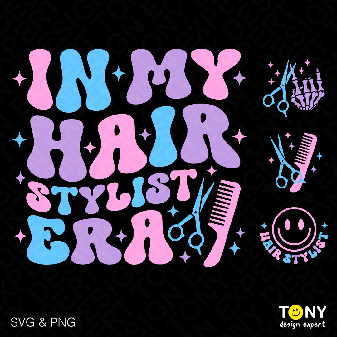 4 Bundle, in My Hair Stylist Era Svg Png, Front Back Pocket Trendy ...