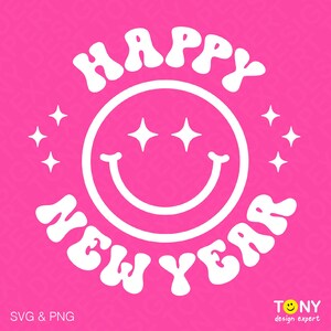 Feliz año nuevo Svg Png, divertida fiesta de año nuevo familiar a juego, niño niño niña moda retro groovy descarga digital sublimación PNG y SVG Cricut