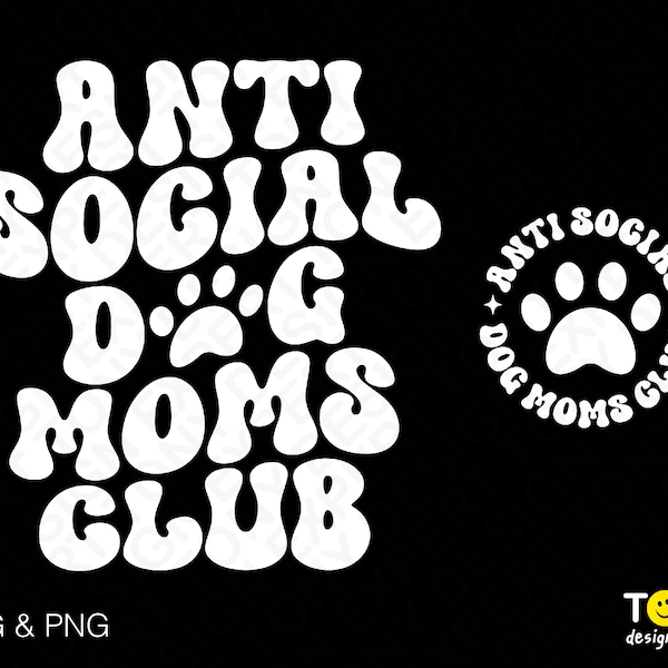 2 paquetes, Anti Social Dog Moms Club Svg Png, Antisocial Svg, Trendy Retro Groovy Wavy Stacked Descarga digital Sublimación PNG y SVG Cricut
