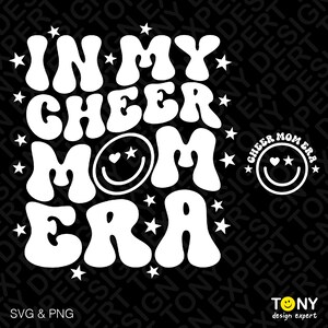 In My Cheer Mom Era Svg Png, Cheer Quote Back Front Pocket Included Trendy Retro Groovy Wavy Digital Download Sublimation PNG & SVG Cricut