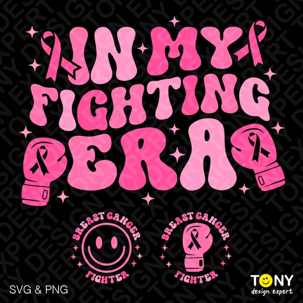 In My Fighting Era Svg Png, Breast Cancer Awareness Svg, Front Pocket Trendy Retro Groovy Wavy Digital Download Sublimation PNG & SVG Cricut