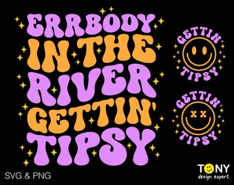 Errbody In The River Getting Tipsy Svg Png, Trendy Retro Groovy Wavy Stacked Front Back Pocket Digital Download Sublimation PNG & SVG Cricut
