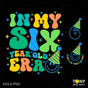 3 ontwerpbundel in mijn zes jaar oude tijdperk Svg Png, 6e verjaardag jongen Svg, Trendy Retro Groovy Digitale Download Sublimatie PNG & SVG Cricut
