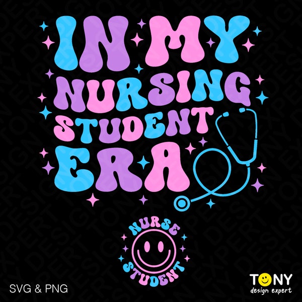 3 Colour In My Nursing Student Era Svg Png, Future Nurse Gift Idea Trendy Retro Groovy Wavy Digital Download Sublimation PNG & SVG Cricut