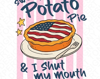 Pastel de batata y cierro la boca PNG: Diseño divertido de camiseta para amantes de los postres (descarga digital)