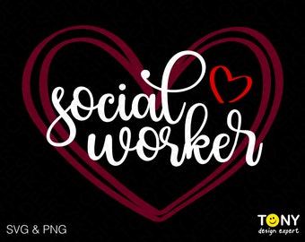 Sozialarbeiter SVG, Sozialarbeiter Herz SVG, Sozialarbeiter Wertschätzung Geschenk Idee, digitaler Download Sublimation PNG & SVG Cricut Cut Datei