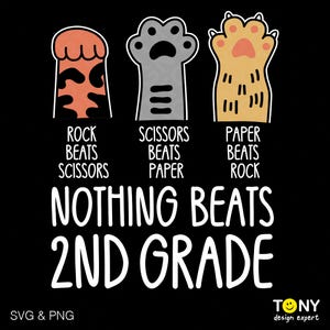 Inget slår andra klass katttass Svg Png, sten sax påse Svg, kattälskare tillbaka till skolan, digital nedladdning sublimering PNG & SVG Cricut