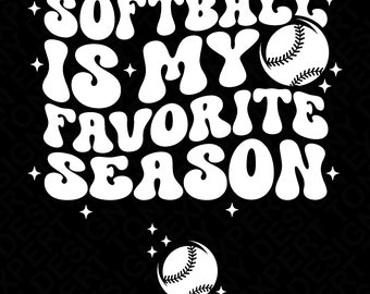 May include: White text on a black background in a retro font style reads "Softball is my favorite season". Two white baseballs are on either side of the text. The text is surrounded by small white stars.