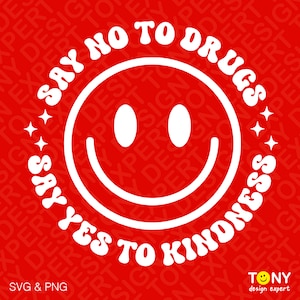 Sagen Sie nein zu drogen, sagen ja zu Kindness svg, rote Schleifenwoche svg png, trendige lustige groovy digitaler Download Sublimation PNG und SVG Cricut