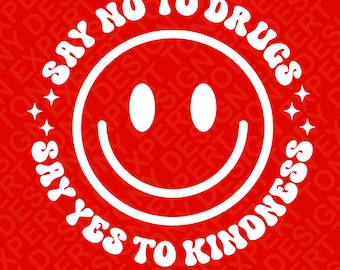 Sagen Sie nein zu drogen, sagen ja zu Kindness svg, rote Schleifenwoche svg png, trendige lustige groovy digitaler Download Sublimation PNG und SVG Cricut