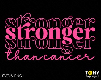 Stronger Than Cancer Svg Png, Cancer Svg, Cancer Survivor, Cancer Warrior, Trendy Retro Letter Digital Download Sublimation PNG & SVG Cricut