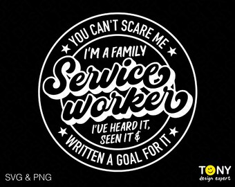 Familien-Service-Arbeitskraft-Svg Png, Sozialarbeiter-Signatur, Sozialarbeiter-Anerkennungs-Geschenk-Idee Digitaler Download Sublimation PNG und SVG Cricut-Datei