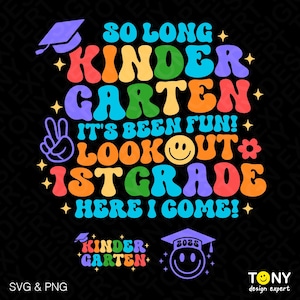 3 Bundle So Long Kindergarten It's Been Fun 1st Grade Here I Come Svg Png, Trendy Retro Groovy, Digital Download Sublimation PNG SVG Cricut