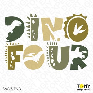 DINO FOUR text design featuring stylized dinosaur silhouettes and textured letter shapes inspired by prehistoric creatures. Ideal for fourth birthday shirt designs, dinosaur themed kids parties, birthday gifts for boys and girls, classroom celebrations, and family matching shirts. Includes high quality SVG and PNG digital files.