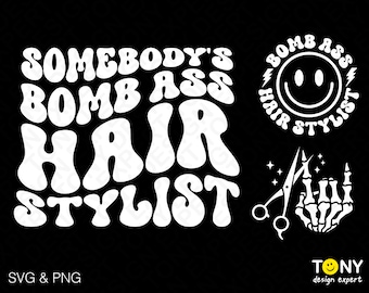 3 Bundle, Somebody&#39;s Bomb Ass Hair Stylist Svg Png, Front Back Pocket Wavy Groovy Digital Download Sublimation PNG & SVG Cricut Cut File
