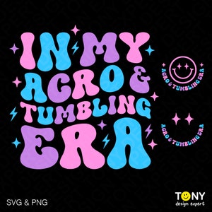 En mi era Acro Tumbling Svg Png, divertidos regalos Acro, bolsillo frontal incluido moda retro Groovy descarga digital sublimación PNG & SVG Cricut