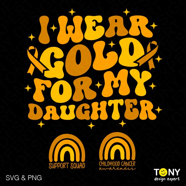 I wear Gold For My Daughter Svg Png, Childhood Cancer Awareness Svg, Trendy Retro Groovy Wavy Digital Download Sublimation PNG & SVG Cricut