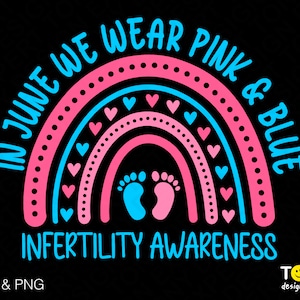 En junio usamos rosa y azul Svg Png, Infertility Awareness Svg, Trendy Boho Rainbow Svg, Descarga digital Sublimación PNG y SVG Cricut