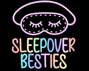 Sleepover Besties Svg Png, Sleepover Squad Svg, Girls Night, Sleepover verjaardagsfeestje, digitale download sublimatie PNG, SVG Cricut