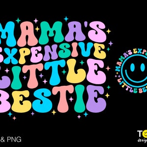 Mama's Teure kleine Bestie SVG Png, Mama Leben SVG, Muttertag svg, Trendy Groovy Wellig Digital Download Sublimation PNG & SVG Cricut