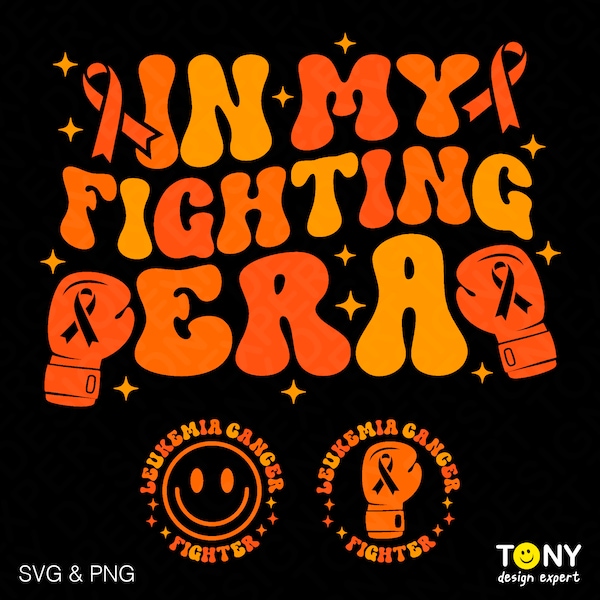 In My Fighting Era Svg Png, Leukemia Awareness Svg, Leukemia Fighter Svg, Trendy Retro Groovy Digital Download Sublimation PNG & SVG Cricut