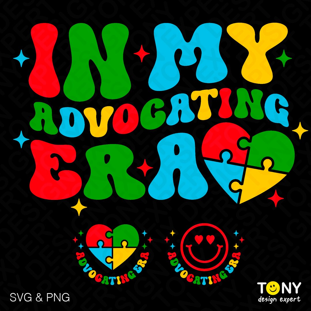 In My Advocating Era Svg Png Autism Svg Autism Mom Svg Trendy Retro In My Advocating Era Svg Png Autism Svg Autism Mom Svg Trendy Retro