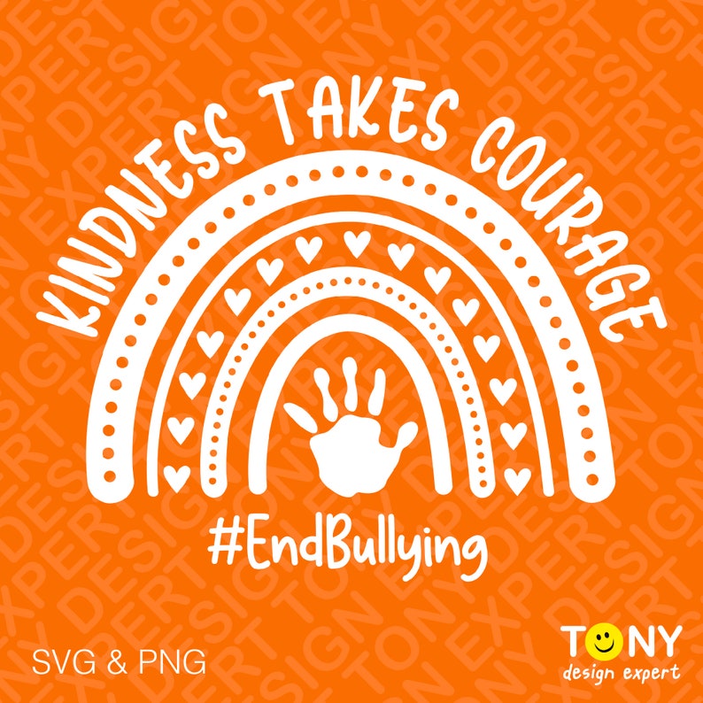 K&ouml;nnte beinhalten: Wei&szlig;es Grafikdesign auf orangefarbenem Hintergrund mit einem Regenbogen, einem Handabdruck und dem Text "Kindness Takes Courage #EndBullying".