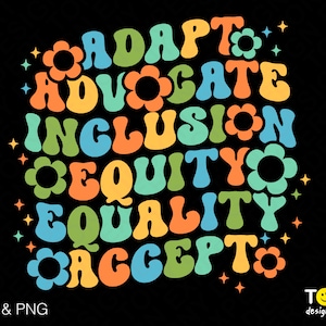 Adapt Advocate Inclusion Equity Equality Accepteer Svg Png, Trendy Groovy Flower Wavy Stacked Digital Download Sublimation PNG & SVG Cricut