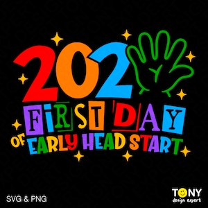 2025 早期ヘッドスタート初日 SVG PNG、新学期 SVG、新学期初日 SVG、EHS デジタルダウンロード昇華 PNG & SVG Cricut