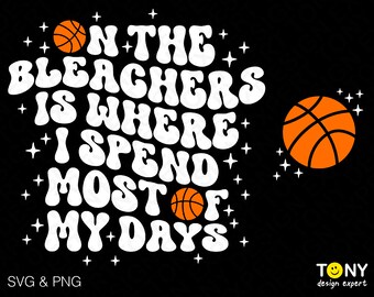 On The Bleachers Is Where I Spend Most Of My Days Svg Png, Front Back Pocket Retro Groovy Wavy Digital Download Sublimation PNG & SVG Cricut