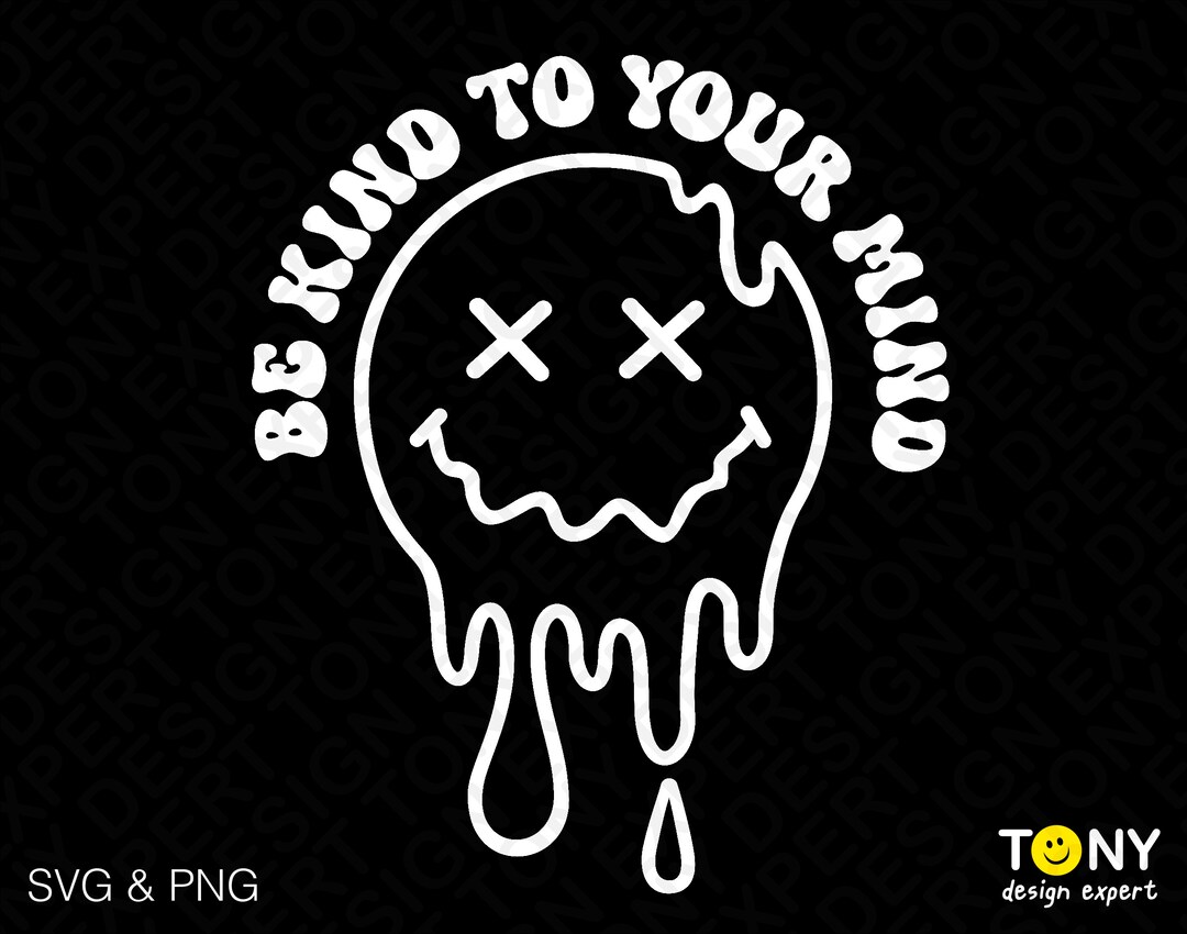 Be Kind to Your Mind Svg Png, self Love Svg, Mental Health ...