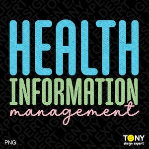 Health Information Management Svg Png, directeur medische dossiers, technici medische dossiers, digitale download sublimatie PNG en SVG Cricut