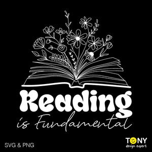 Lezen is fundamenteel Svg Png, boekenliefhebber Svg, positief boek citaat Svg, trendy leesgrage Svg, digitale download sublimatie PNG en SVG Cricut