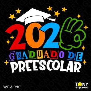 Graduado de preescolar 2026 SVG PNG: Diseño divertido de camiseta de graduación preescolar en español (descarga digital)