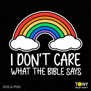 Es ist mir egal, was die Bibel sagt SVG, Lgbtq SVG, Feminismus Feminist SVG, Digitale Datei Download Sublimation PNG und SVG Cricut