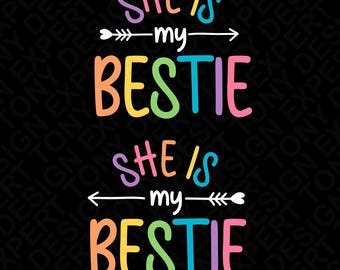 Ella es mi mejor amiga SVG PNG: Diseño divertido de camiseta a juego para mejores amigas (descarga digital)