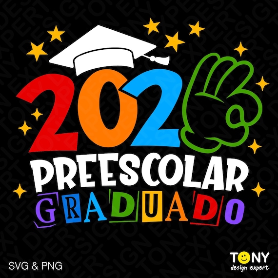 2026 Preescolar Graduado SVG PNG : Funny Spanish Preschool Graduation Shirt Design (Digital Download)