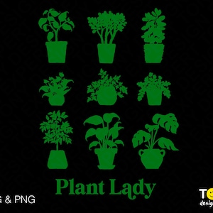 Pflanze Lady SVG Png, Pflanze svg, Pflanze Mom svg, Crazy Plant Lady svg, Garten Pflanzen Liebhaber Geschenk digitaler Download Sublimation Png & svg Cricut