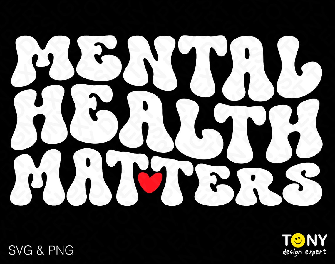 Mental Health Matters Svg Png, You Matter Svg, Trendy Retro Groovy Wavy ...